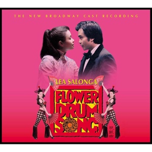 Обложка для Lea Salonga, Jose Llana, Alvin Ing, Sandra Allen, 'Flower Drum Song' New Broadway Company - Finale: A Hundred Million Miracles