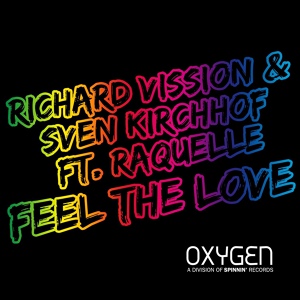 Обложка для Ferry Corsten - Corsten's Countdown 289 (09.01.2013) - Richard Vission & Sven Kirchhof feat. Raquelle-Feel The Love