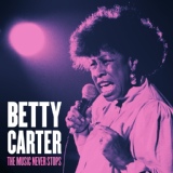 Обложка для Betty Carter - If I Should Lose You