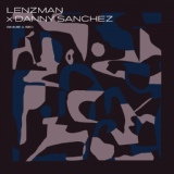 Обложка для Lenzman, Danny Sanchez - Gimmie a Sec