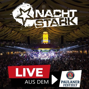 Обложка для Nachtstark - Schönen Gruß, Auf Wiederseh’n (Live)