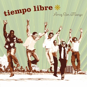 Обложка для Tiempo Libre - Ven Pa'Miami