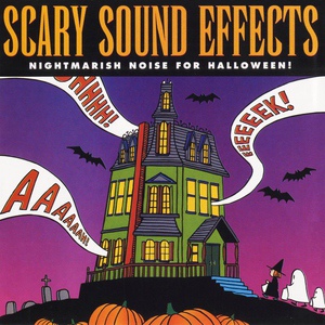 Обложка для Scary Sound Effects - Nightmarish Noises For Halloween - Scary Music - The Phantom Theremin Orchestra