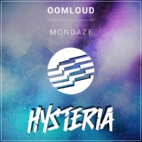 Обложка для Oomloud - Mondaze