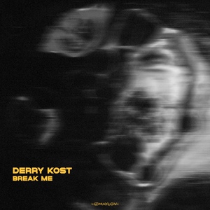 Обложка для Derry Kost - Break Me