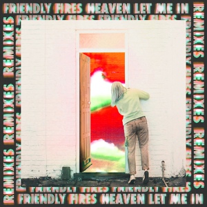 Обложка для RA x Friendly Fires - Heaven Let Me In (MEDUZA Remix)