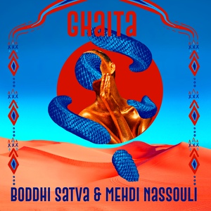 Обложка для Boddhi Satva, Mehdi Nassouli - Ghaita