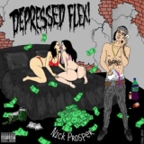 Обложка для Nick Prosper - DEPRESSED FLEX