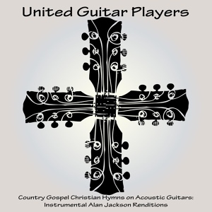 Обложка для United Guitar Players - Amazing Grace (Instrumental Version)