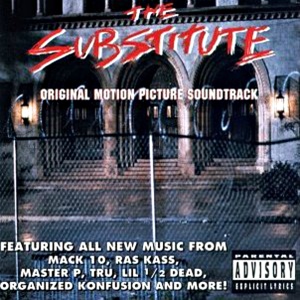 Обложка для The Substitute Original Motion Picture Soundtrack feat. Mack 10 - Hoo-Bangin'