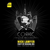 Обложка для Nick Lawyer - Party Up (Original Mix)
