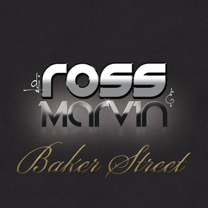 Обложка для DJ ROSS & MARVIN - Baker Street