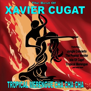 Обложка для Xavier Cugat and His Orchestra - Maria Elena