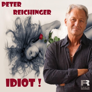 Обложка для Peter Reichinger - Idiot