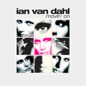 Обложка для Ian Van Dahl - Movin On