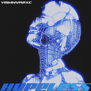 Обложка для vishnyazxc - Hopeless