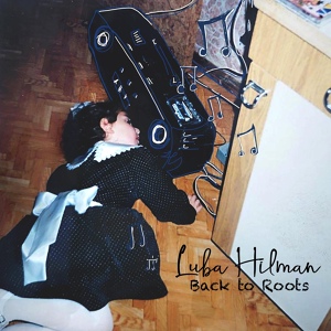 Обложка для Luba Hilman - Coming Back (Intro)