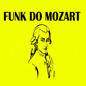 Обложка для Dj Sparky Oficial - Funk do Mozart