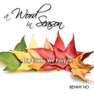 Обложка для Benny Ho - The Power We Pray in, Pt. 9