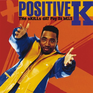 Обложка для Positive K - Ain't No Crime