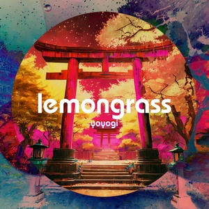 Обложка для Lemongrass - Yoyogi