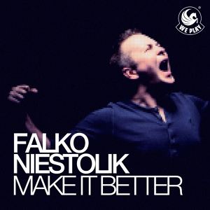 Обложка для Falko Niestolik - Make It Better