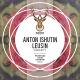 Обложка для Anton Ishutin feat. Leusin - Sincerity (Original Mix)
