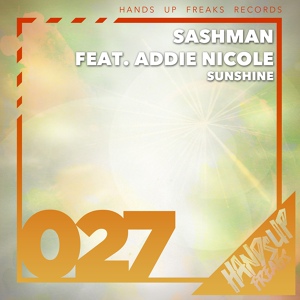 Обложка для SashMan ft. Addie Nicole - Sunshine (Sustection Remix Edit)