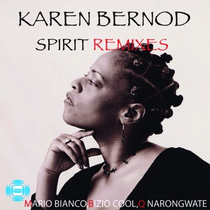 Обложка для Karen Bernod - Sprit Remixs