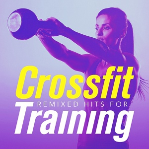 Обложка для Crossfit 2015 - We Are Young (Extended Dance Remix)