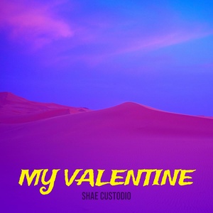 Обложка для Shae Custodio - My Valentine