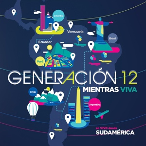 Обложка для Generación 12 - Me Apasionas