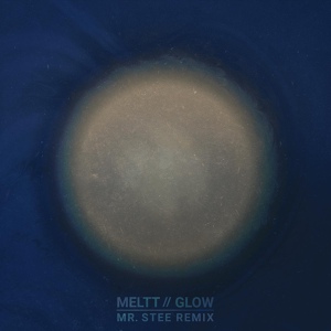 Обложка для Meltt - Glow