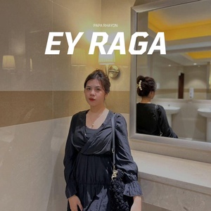 Обложка для PAPA RHAYON - EY RAGA
