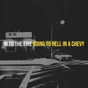 Обложка для Going To Hell In A Chevy - Hey