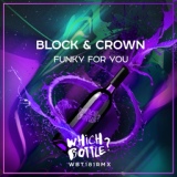 Обложка для Block & Crown - Funky For You (Original Mix)