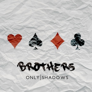 Обложка для Only Shadows - Behind Those Eyes