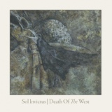 Обложка для Sol Invictus - Come Join the Dance (Death of the West Version)