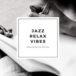 Обложка для Jazz Relax Vibes - Jazz Nights