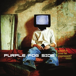 Обложка для Purple Fog Side - The Bowl