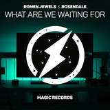 Обложка для Romen Jewels feat. Rosendale - What Are We Waiting For [vk.com/music_for_youtube]