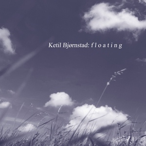 Обложка для Ketil Bjørnstad - Floating