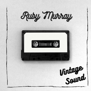 Обложка для Ruby Murray - Real Love