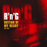 Обложка для RNG - Rhythm of My Heart - (Gold Rap 90/х)