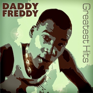 Обложка для Daddy Freddy - The Crown