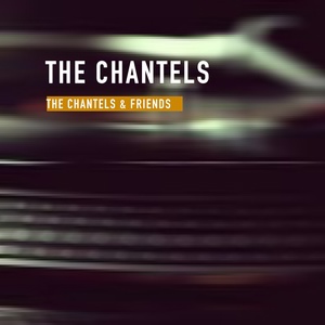 Обложка для The Chantels - Sure of Love