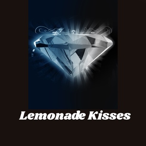 Обложка для Phoebe Cates - Lemonade Kisses