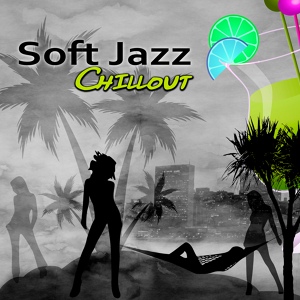 Обложка для Jazz Music Collection - Cocktail Party Chillout