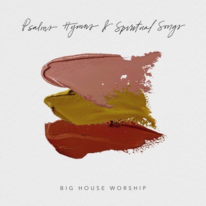 Обложка для Big House Worship feat. Ian Thornton - Jesus