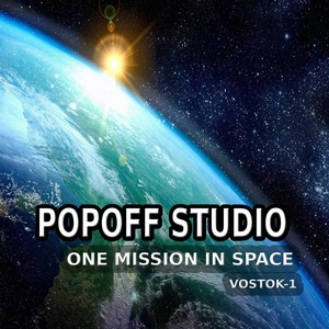 Обложка для Popoff Studio - One Mission in Space (Vostok-1)